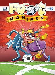 LES FOOTMANIACS - TOME 15